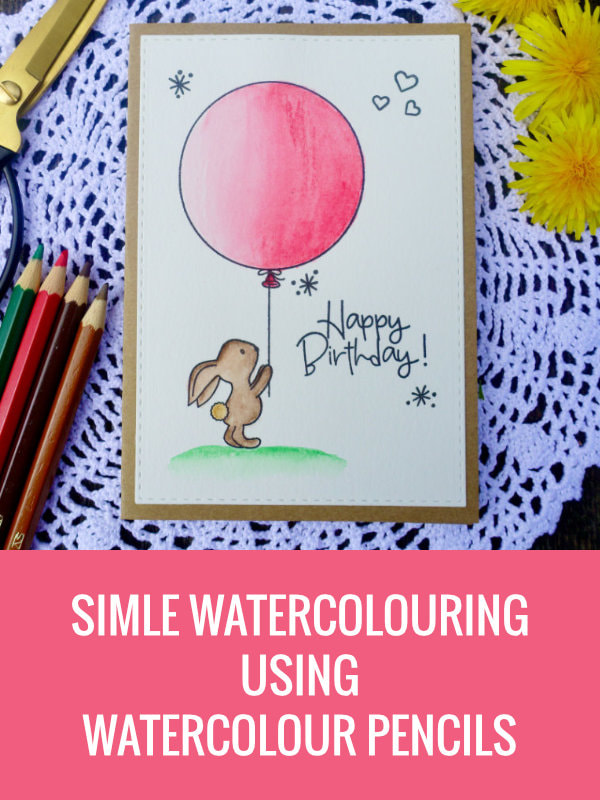 Simple watercolouring using inexpensive watercolour pencils from Faber-Castell and cute stamp set with a bunny and a balloon from Avery Elle called Some Bunny. Perfect for Birthdays, Mother’s Day, Father’s day, Anniversary or Valentine’s Day.