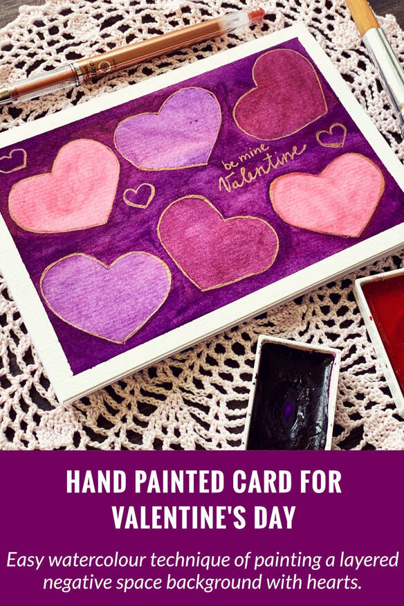 Making a handmade Valentine's Day card completely from scratch, using watercolours and painting a layered negative space background with hearts. Perfect for beginners. 
