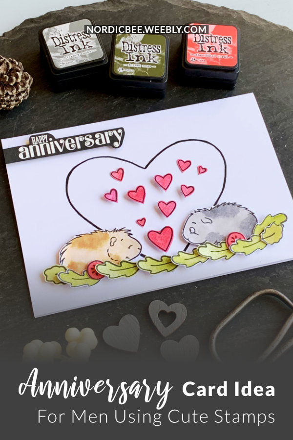 Simple Anniversary or Valentine's Day card using the Wheek, wheek, wheek stamp set by Gerda Steiner Designs with cute guinea pigs and watercolouring them using Distress inks. 