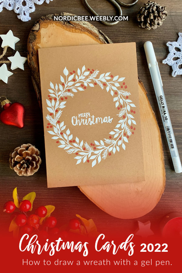 Make a beginner and budget friendly Christmas card and learn how to draw a very simple wreath using a white gel pen.