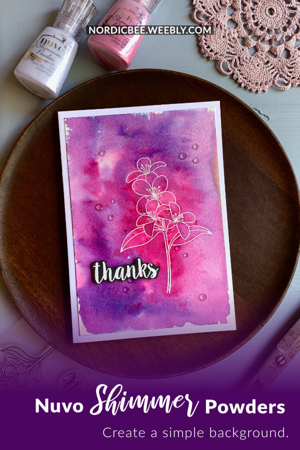 Simple handmade Thank you card with a flower stamped and heat embossed in white and background created using the Nuvo Shimmer Powders - Cherry Bomb  and  Violet Brocade.