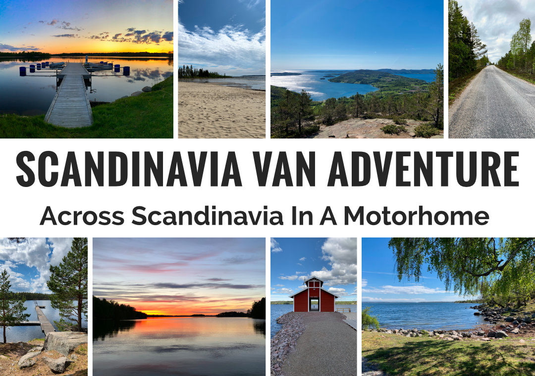 Travelling across Scandinavia - Sweden, Norway and Finland in a motorhome over the period of six months.